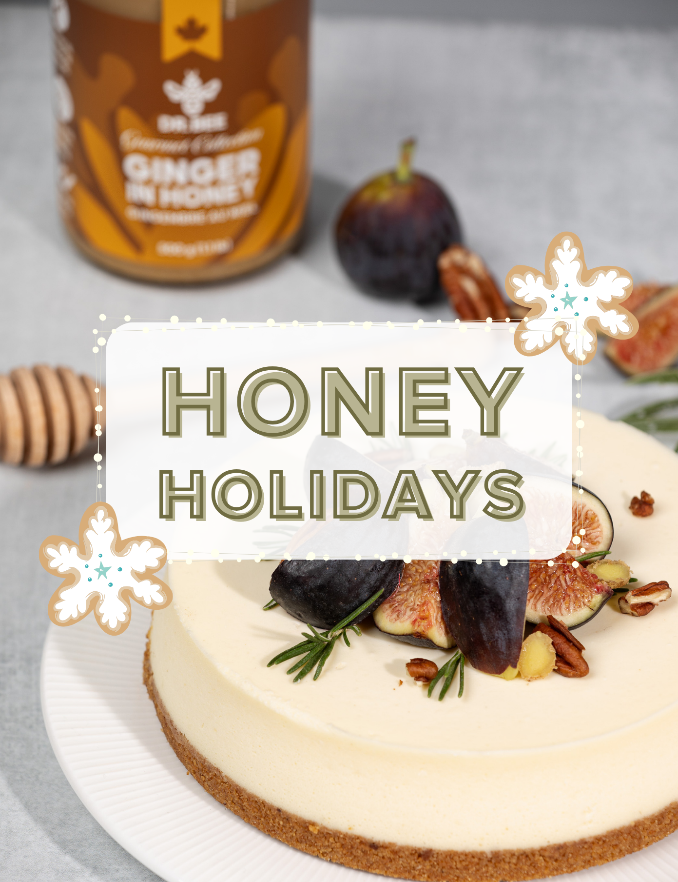 How to Cook or Bake with Honey During the Holiday Season